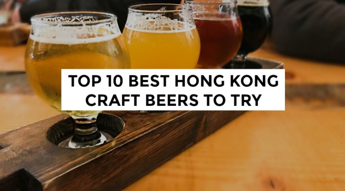 Best Craft Beers in Hong Kong. thesmoodiaries.com
